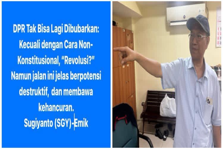 DPR Tak Bisa Lagi Dibubarkan: Kecuali dengan Cara Non-Konstitusional, “Revolusi?”