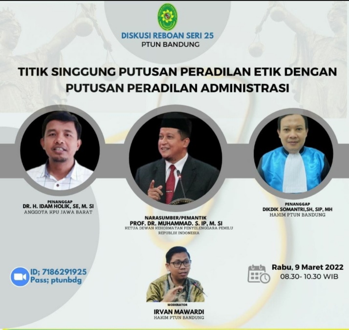 PTUN Bandung Gelar Diskusi Reboan Secara Daring, Bahas Putusan DKPP yang Dikoreksi PTUN