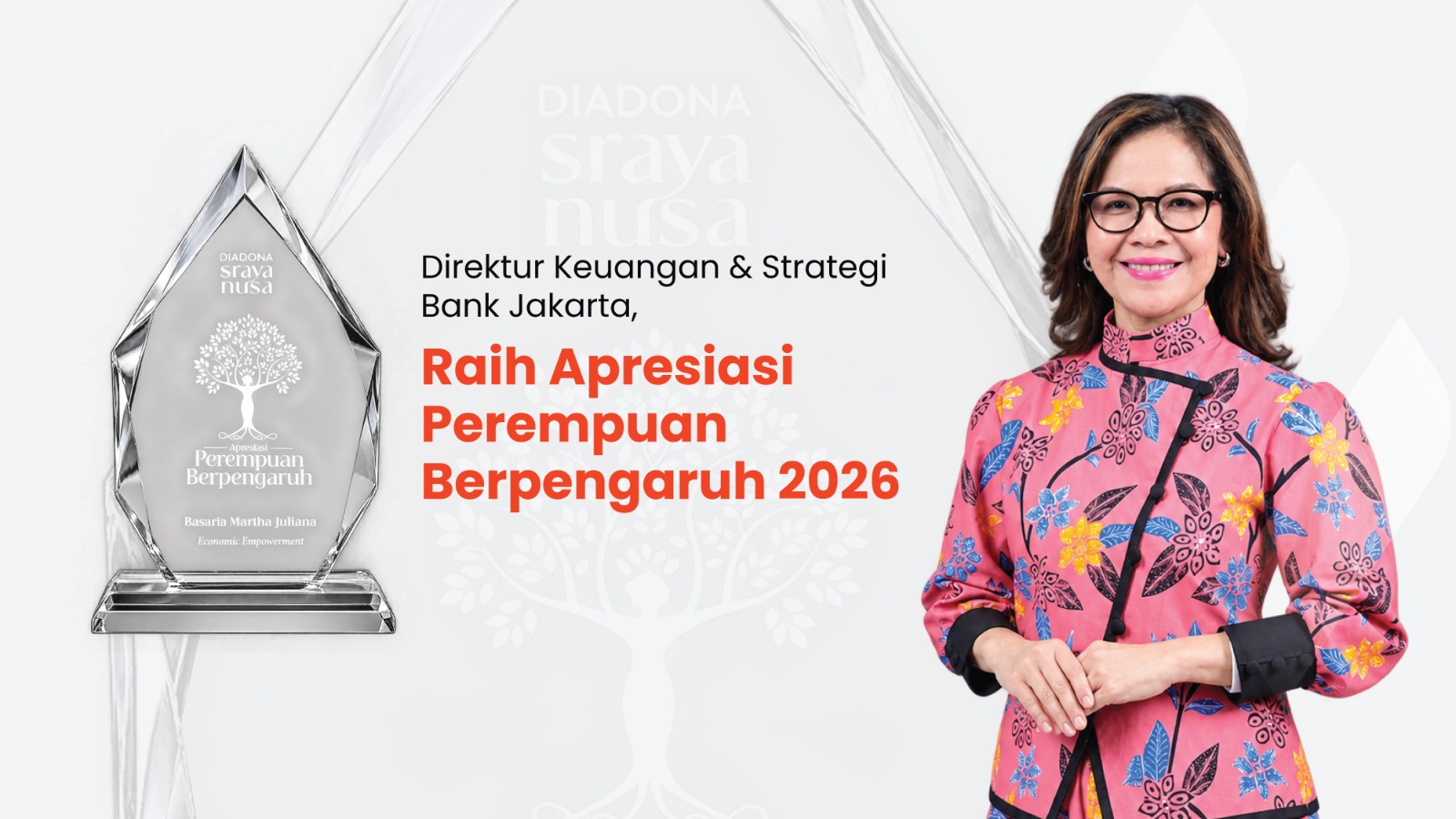 Hadirkan Diversity, Equity & Inclusion, Direktur Keuangan & Strategi Bank Jakarta Raih Apresiasi Perempuan Berpengaruh 2026